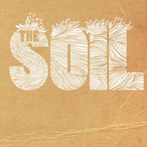 The Soil by The soil | Album
