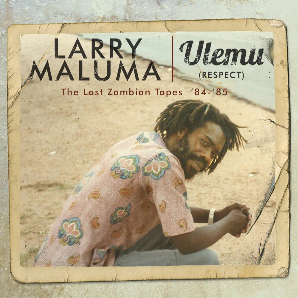 Ulemu (Respect) by Larry Maluma | Album