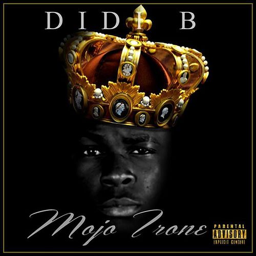 Mojo Trone vol 1 by Didi B | Album