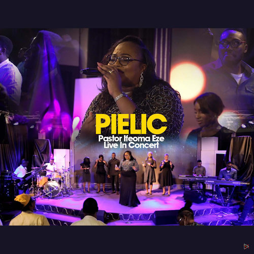 Pielic by Pastor Ifeoma Eze | Album