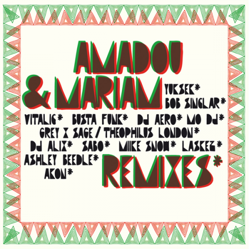 Remixes (2010) by Amadou & Mariam