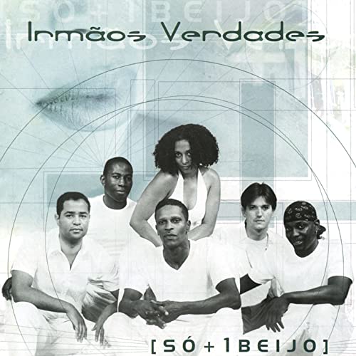 So + 1 Beijo by Irmãos Verdades | Album