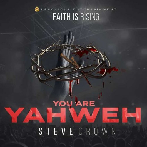 Faith Is Rising by Steve Crown | Album