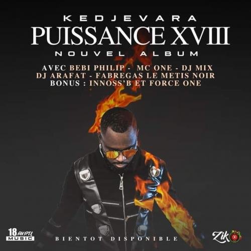 Puissance XVIII Extrait by DJ Kedjevara | Album