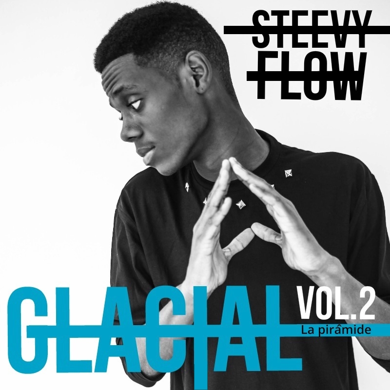 Glacial Volume 2 by Steevy Flow | Album