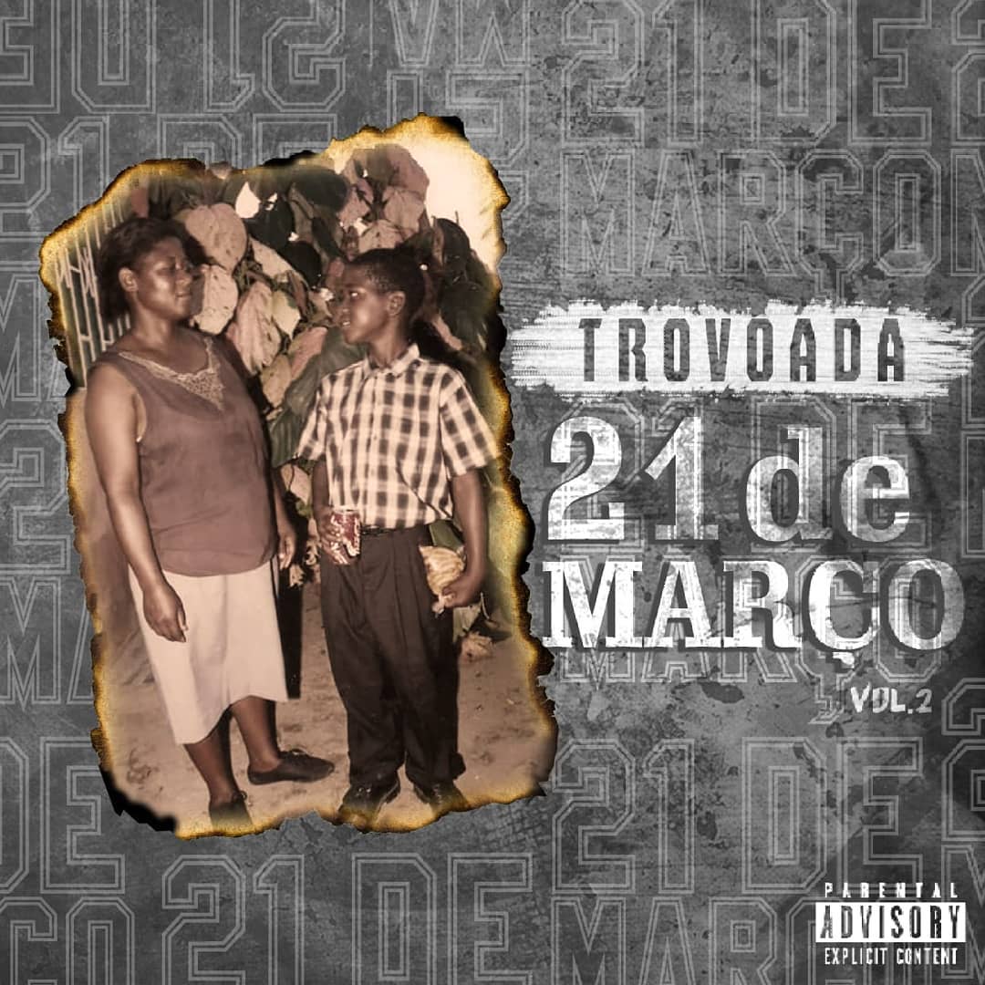 21 De Março Volume 2 by Trovoada | Album