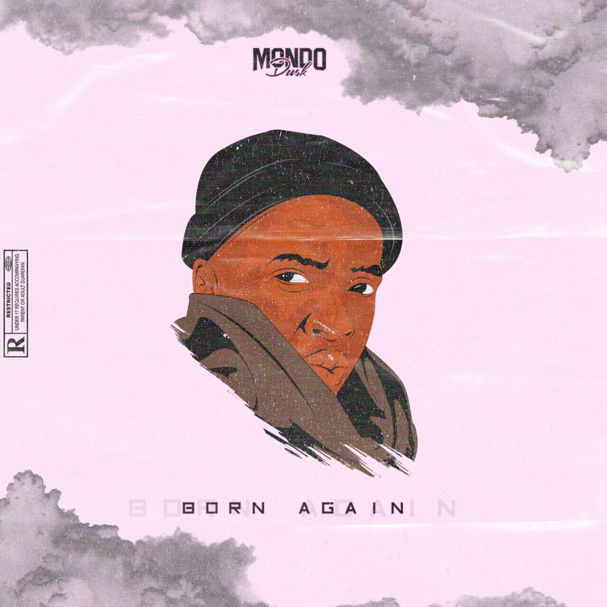 Born Again by Mondo Dusk | Album