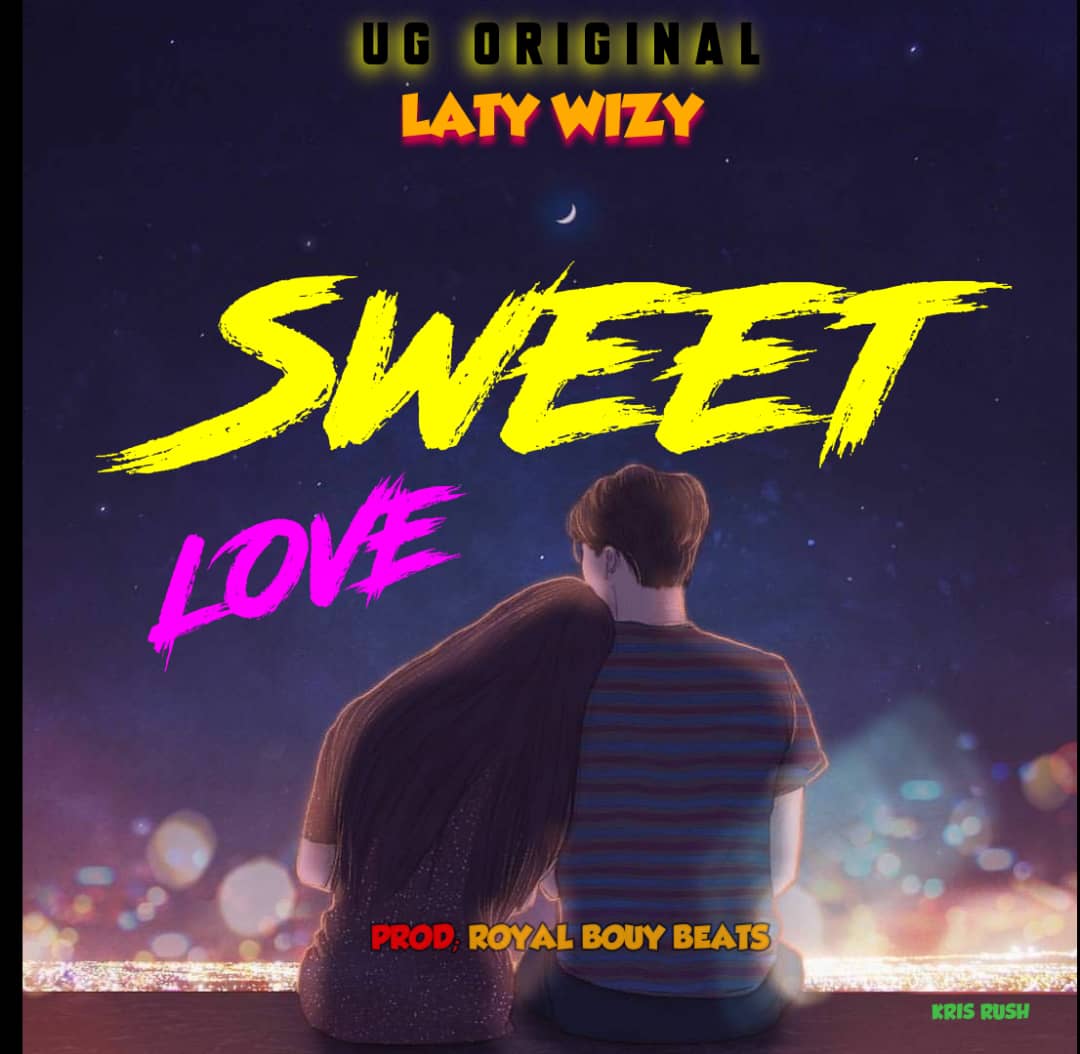 Sweet Love - Laty Wizy