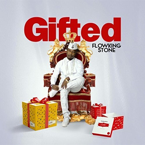 Gifted by Flowking Stone | Album