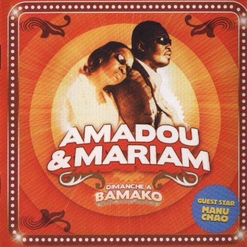 Dimanche à Bamako by Amadou & Mariam
