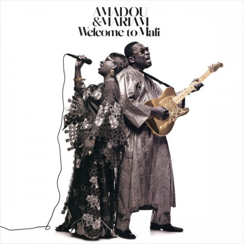 Welcome To Mali by Amadou & Mariam | Album