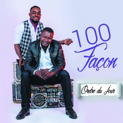 Ordre Du Jour by 100 Facon | Album