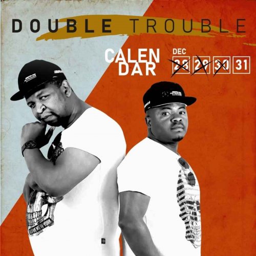 Calendar by The Double Trouble | Album