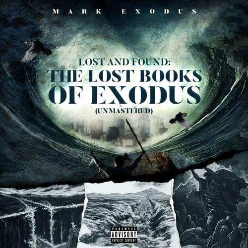 The Lost Books Of Exodus EP by Mark Exodus