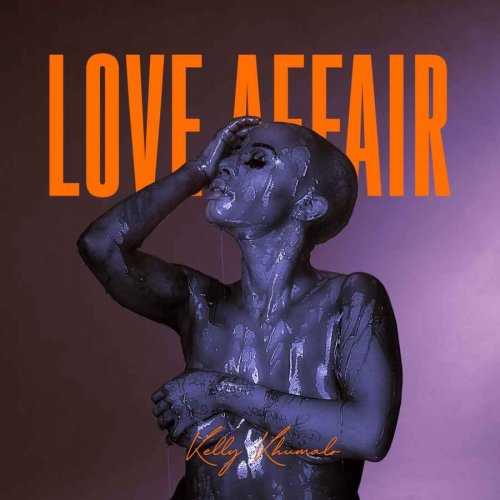 Love Affair EP by Kelly Khumalo | Album