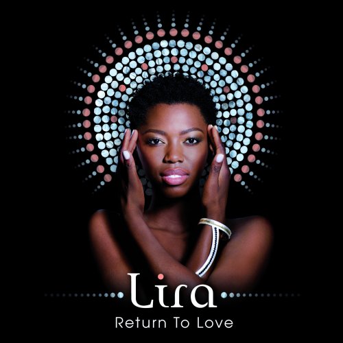 Return To Love by Lira | Album