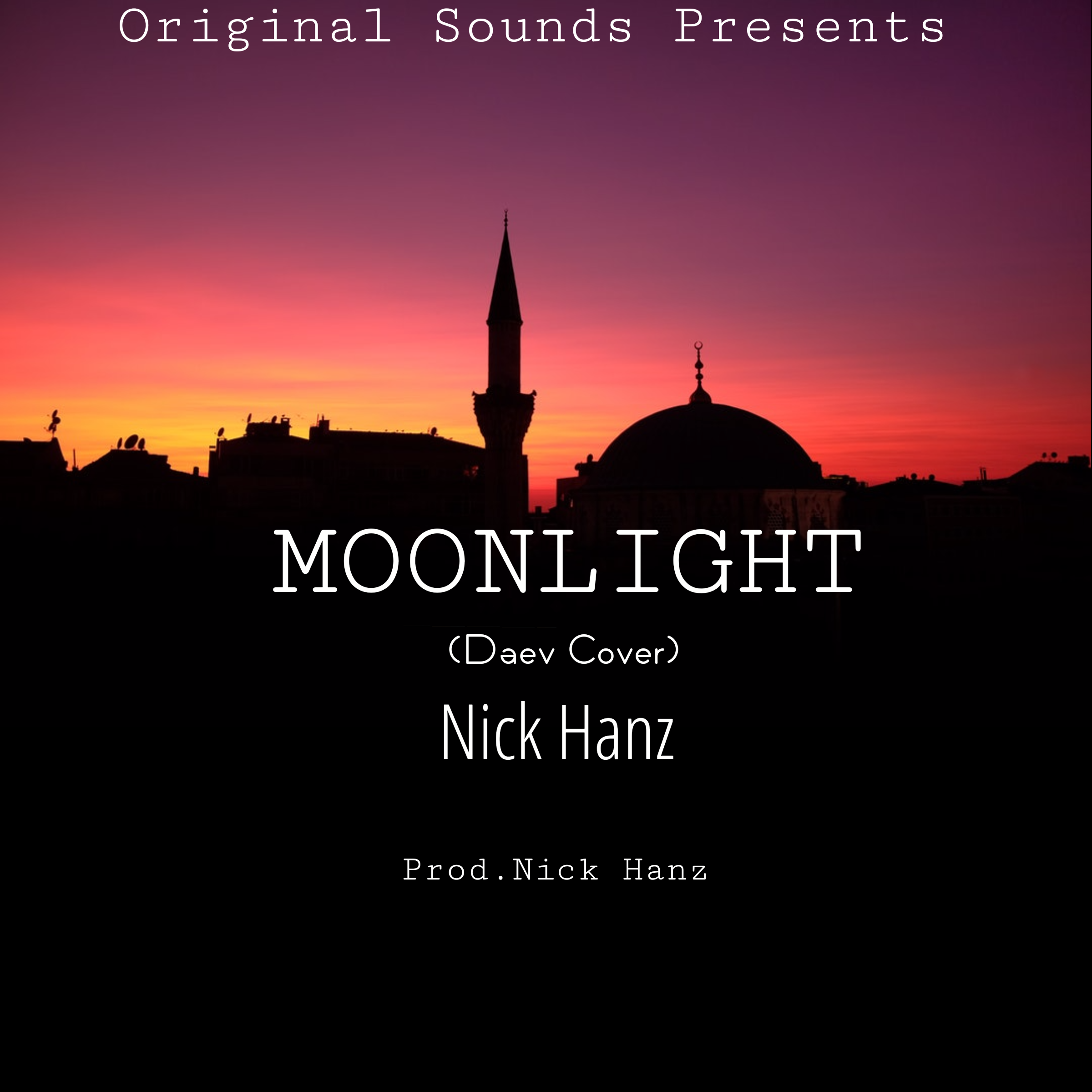 Moonlight (Ft NickHanz, NickHanz