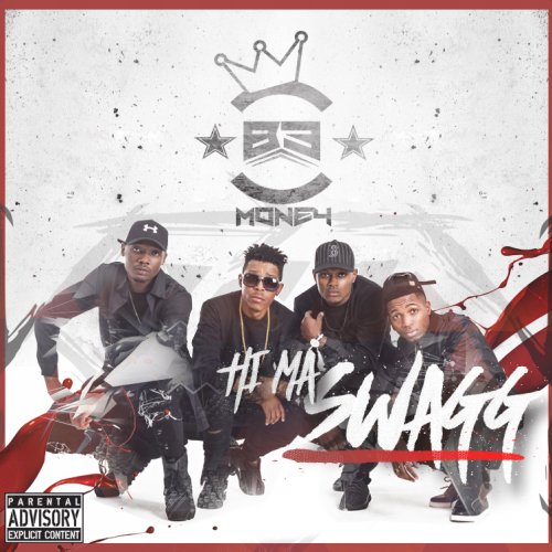 Hi Ma Swagg by B3 Money | Album
