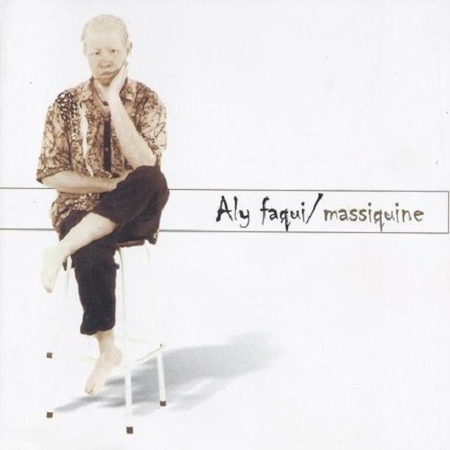 Massiquine by Aly Faque | Album