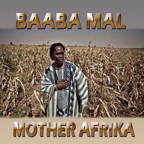 Mother Afrika by Baaba Maal