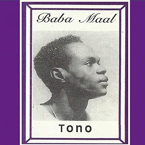 Tono by Baaba Maal | Album