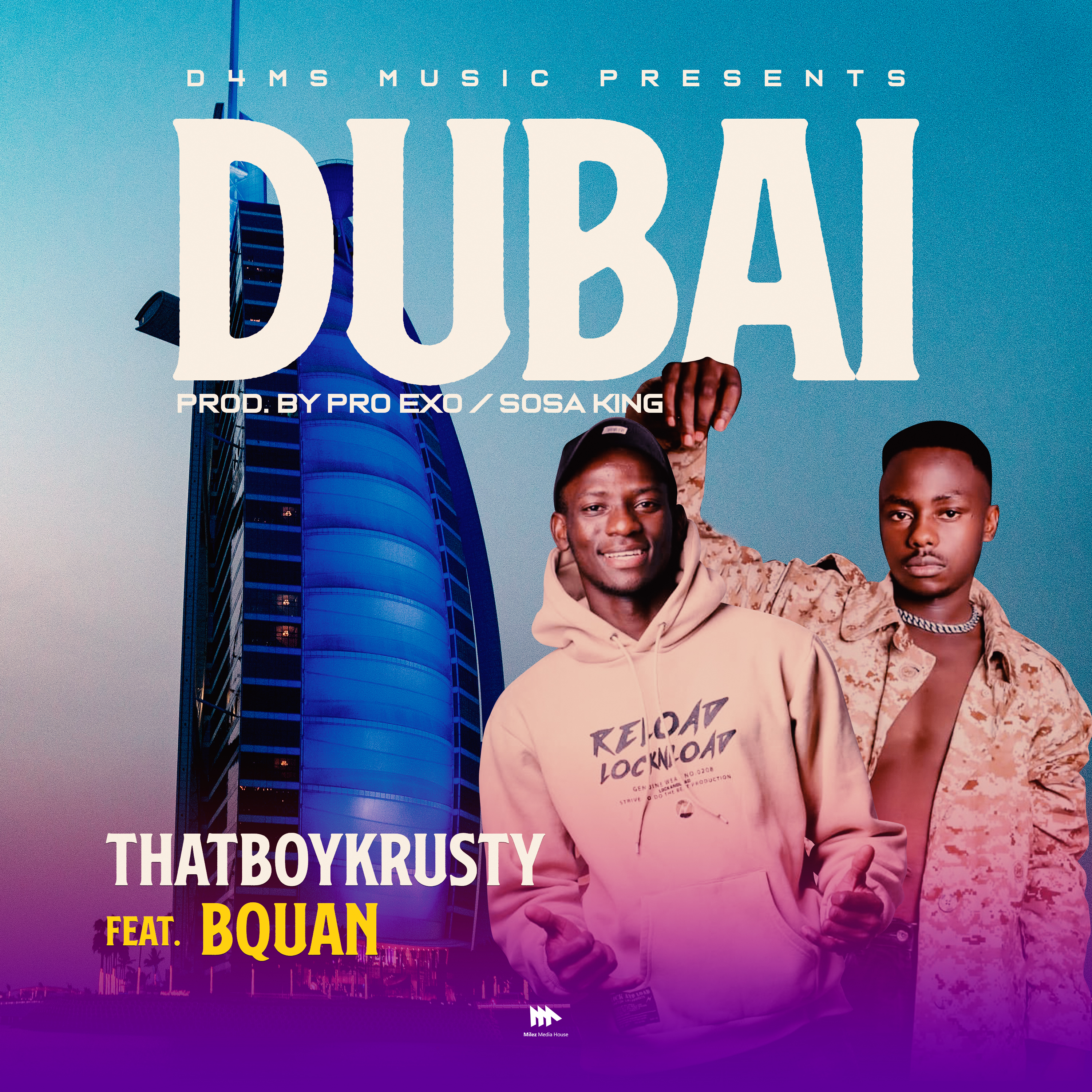 Dubai (Ft B Quan)