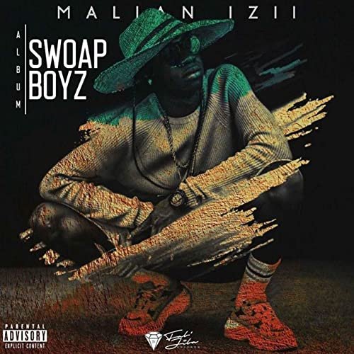 Swoap boyz by Malian Izii | Album