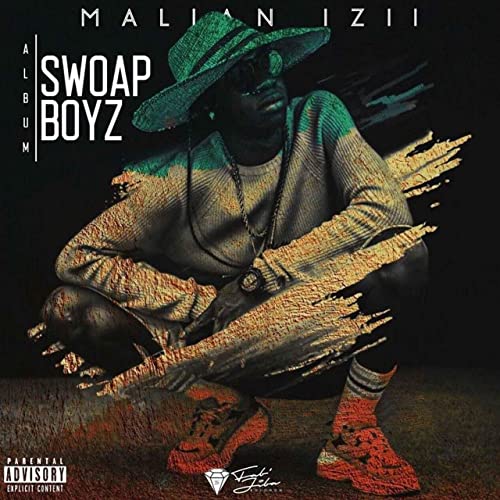 Swoap boyz by Malian Izii | Album