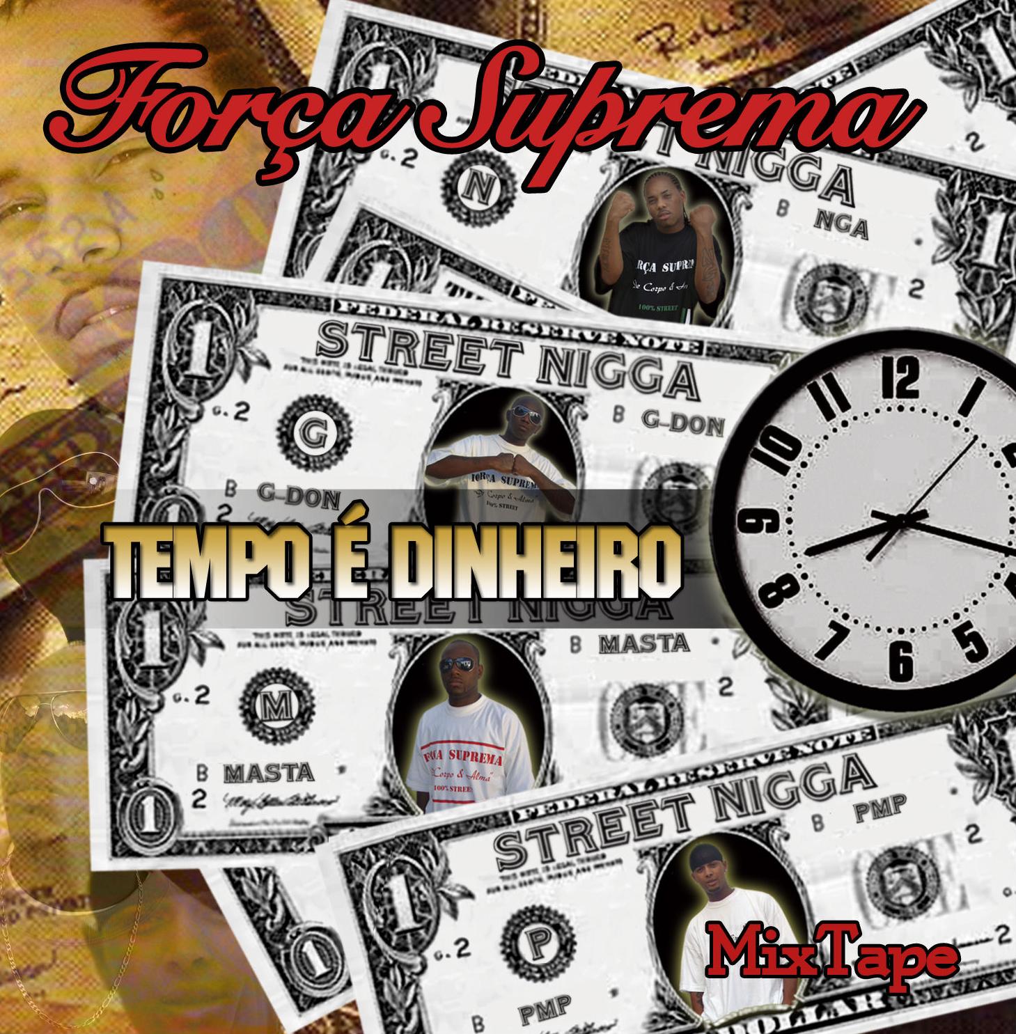Tempo & Dinheiro by Força Suprema | Album