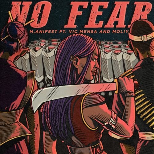 No Fear (Ft Vic Mensa & Moliy)