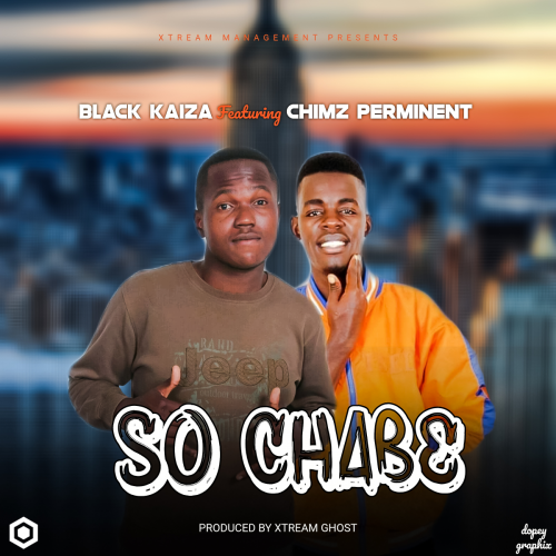 So Chabe (Ft Chimz Perminent)