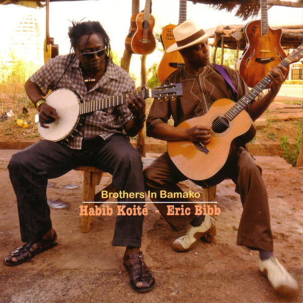 Brothers In Bamako by Habib Koité | Album