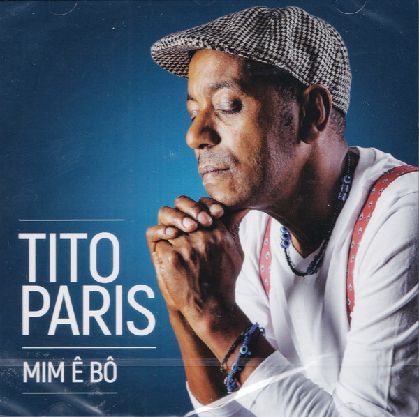 Mim Ê Bô by Tito Paris | Album
