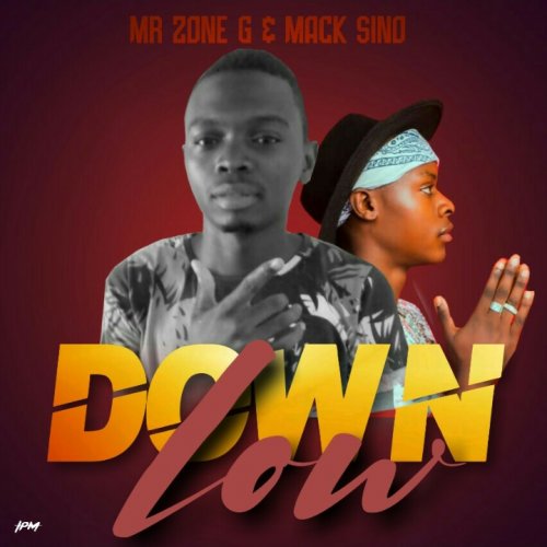 Mr Zone & macksino (Down low)