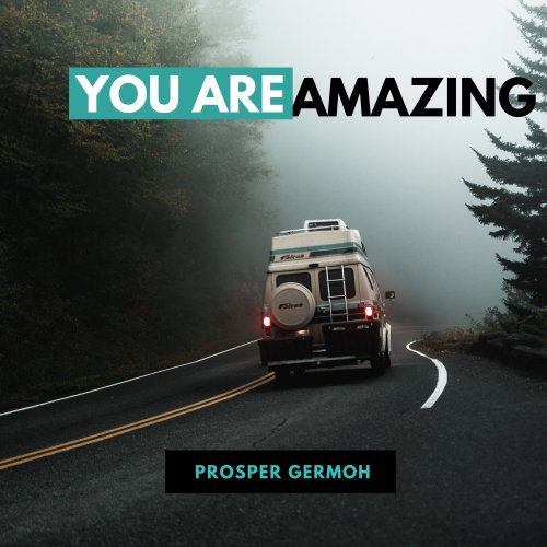 You Are Amazing