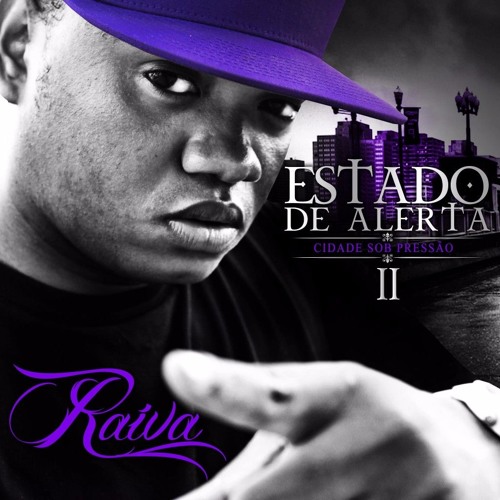 Estado De Alerta Volume 2 by Raiva | Album