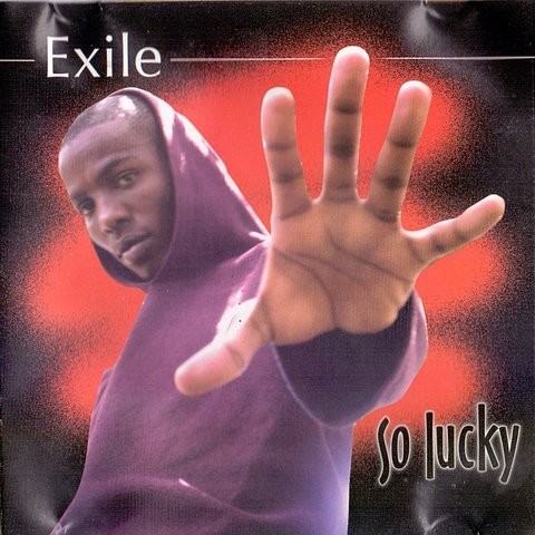 So Lucky by Exile | Album
