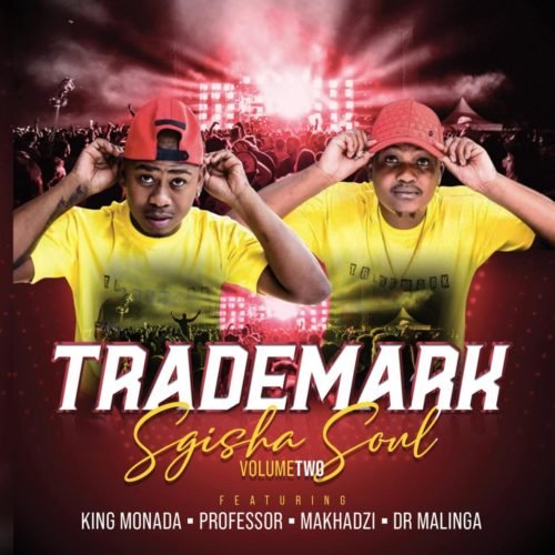 Sgisha Soul Vol 2 by Trademark | Album