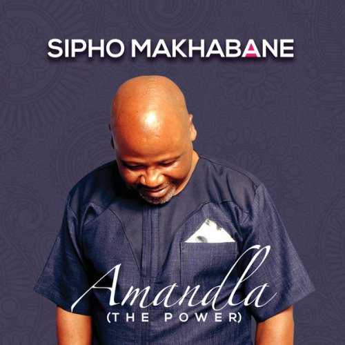 Amandla (The Power) by Sipho Makhabane | Album