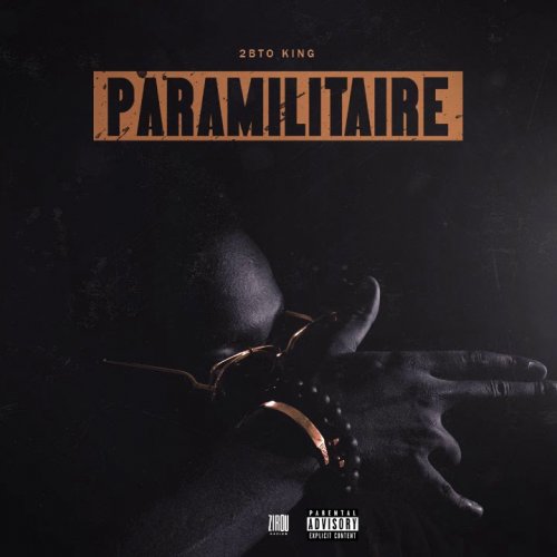 Paramilitaire Mixtape by 2bto king | Album
