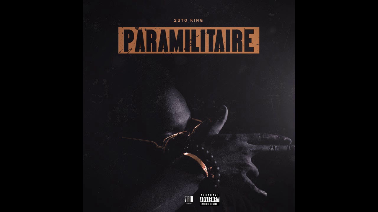 Paramilitaire Mixtape by 2bto king | Album