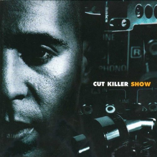 Show, Volume 1 by Cut Killer | Album