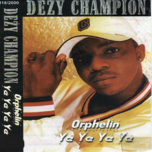Orphelin ye ye ye ye by Dezy Champion | Album