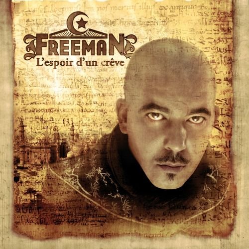 L'espoir d'un crêve by Freeman | Album