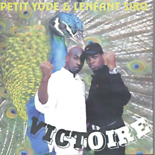 Victoire by Petit Yode & L'Enfant Siro | Album
