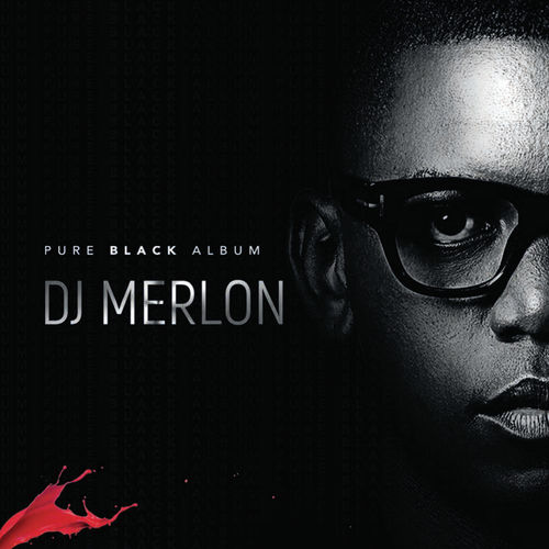 Pure Black by DJ Merlon | Album