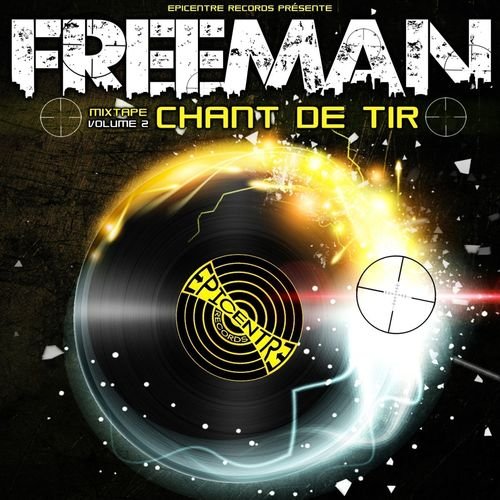 Chant De Tir, Vol 2 by Freeman