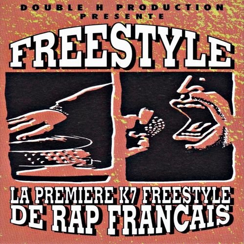Freestyle, Volume 1 (La première k7 Freestyle de rap francais) by Cut Killer