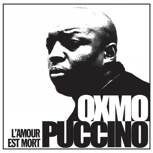 L'amour Est Mort by Oxmo Puccino | Album