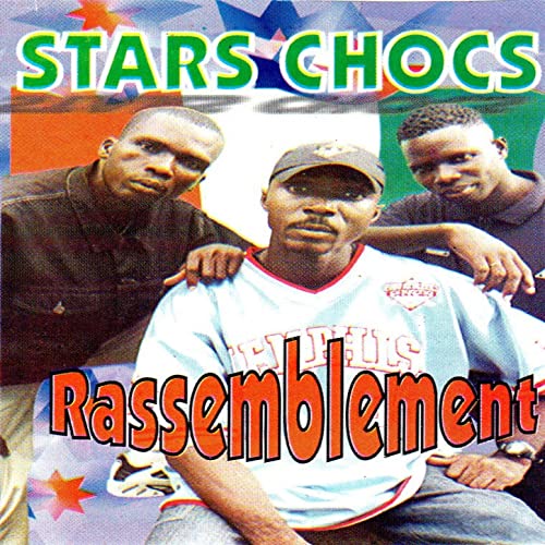 Rassemblement by Choc Stars | Album